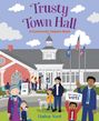 Lindsay Ward: Trusty Town Hall, Buch