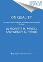 Robert M Pirsig: On Quality, Buch