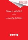 Laura Zigman: Small World, Buch