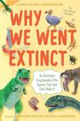 Tadaaki Imaizumi: Why We Went Extinct, Buch