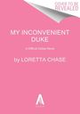 Loretta Chase: My Inconvenient Duke, Buch