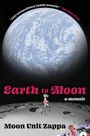 Moon Unit Zappa: Earth to Moon, Buch