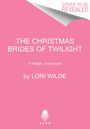 Lori Wilde: The Christmas Brides of Twilight, Buch