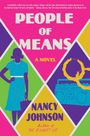 Nancy Johnson: People of Means, Buch