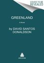 David Santos Donaldson: Greenland, Buch