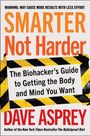 Dave Asprey: Smarter Not Harder, Buch
