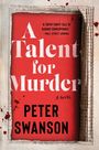 Peter Swanson: A Talent for Murder, Buch