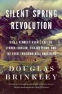 Douglas Brinkley: Silent Spring Revolution, Buch