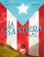 Anika Aldamuy Denise: La Bandera, Buch