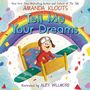 Amanda Kloots: Tell Me Your Dreams, Buch