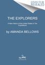 Amanda Bellows: The Explorers, Buch