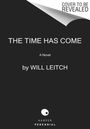 Will Leitch: The Time Has Come, Buch