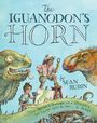 Sean Rubin: The Iguanodon's Horn: How Artists and Scientists Put a Dinosaur Back Together Again and Again and Again, Buch