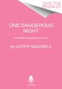 Cathy Maxwell: One Dangerous Night, Buch