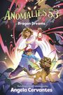 Angela Cervantes: Anomalies 53 #2: Dragon Dreams, Buch