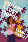 Sarah Everett: The Shape of Lost Things, Buch