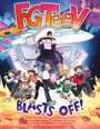 Fgteev: Fgteev: Blasts Off!, Buch