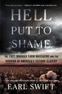 Earl Swift: Hell Put to Shame, Buch