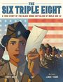 Tonya Abari: The Six Triple Eight, Buch