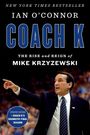 Ian O'Connor: Coach K, Buch