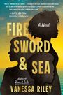 Vanessa Riley: Fire Sword and Sea, Buch