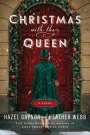 Hazel Gaynor: Christmas with the Queen, Buch