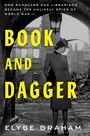 Elyse Graham: Book and Dagger, Buch