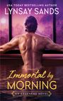 Lynsay Sands: Immortal by Morning, Buch