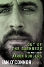 Ian O'Connor: Out of the Darkness, Buch