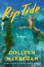 Colleen McKeegan: Rip Tide, Buch