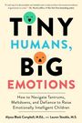 Alyssa Blask Campbell: Tiny Humans, Big Emotions, Buch