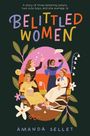Amanda Sellet: Belittled Women, Buch