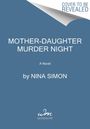 Nina Simon: Mother-Daughter Murder Night, Buch