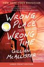 Gillian McAllister: Wrong Place Wrong Time LP, Buch