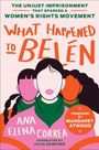 Ana Elena Correa: What Happened to Belén, Buch