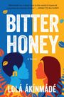 Lolá Ákínmádé Åkerström: Bitter Honey, Buch