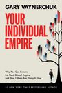 Gary Vaynerchuk: Your Individual Empire, Buch