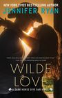 Jennifer Ryan: Wilde Love, Buch