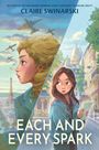 Claire Swinarski: Each and Every Spark, Buch