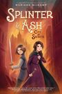 Marieke Nijkamp: Splinter & Ash #2: City of Secrets, Buch