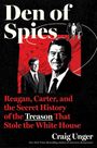 Craig Unger: Den of Spies, Buch
