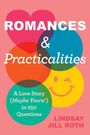 Lindsay Jill Roth: Romances & Practicalities, Buch