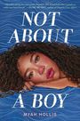 Myah Hollis: Not About a Boy, Buch