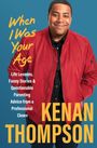 Kenan Thompson: When I Was Your Age, Buch