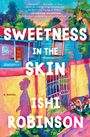 Ishi Robinson: Sweetness in the Skin, Buch