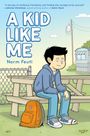 Norm Feuti: A Kid Like Me, Buch