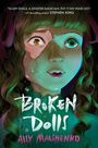 Ally Malinenko: Broken Dolls, Buch