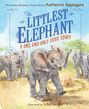 Katherine Applegate: The Littlest Elephant, Buch