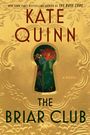 Kate Quinn: The Briar Club, Buch