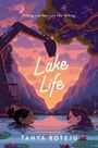 Tanya Boteju: Lake Life, Buch